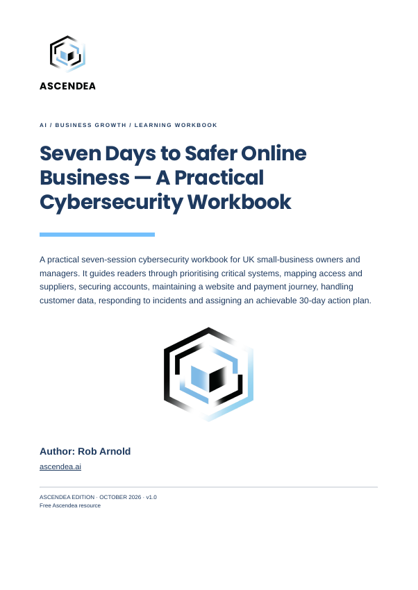 Cover of Seven Days to Safer Online Business — A Practical Cybersecurity Workbook