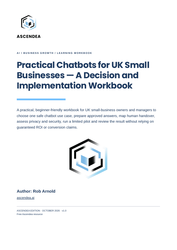 Cover of Practical Chatbots for UK Small Businesses — A Decision and Implementation Workbook