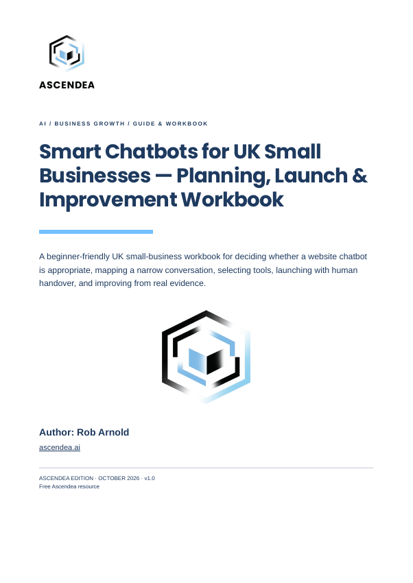 Cover of Smart Chatbots for UK Small Businesses — Planning, Launch & Improvement Workbook