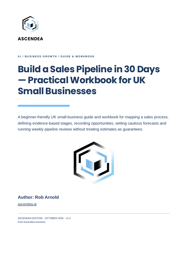 Cover of Build a Sales Pipeline in 30 Days — Practical Workbook for UK Small Businesses