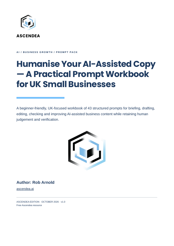 Cover of Humanise Your AI-Assisted Copy — A Practical Prompt Workbook for UK Small Businesses