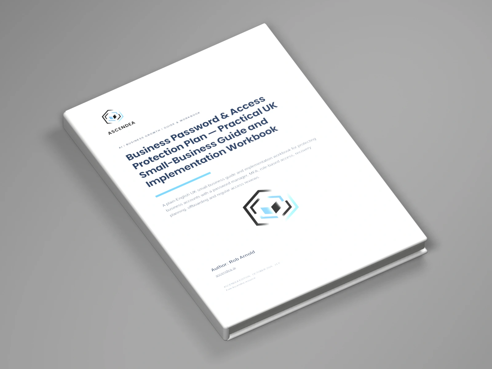 3D digital book mockup of Business Password & Access Protection Plan — Practical UK Small-Business Guide and Implementation Workbook